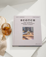 SCOTCH: The Stories Behind Scotland's Iconic Spirit Book - Multicolor